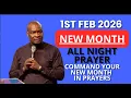 Lagu [SUNDAY 1ST,FEBRUARY 2026] NEW MONTH ALL NIGHT PRAYER || APOSTLE JOSHUA SELMAN #midnight