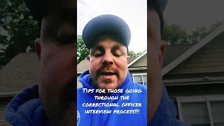 Here is a key tip that will help you pass the correctional officer interview process