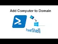 6 1 How to join a Windows 7 computer to Domain using PowerShell