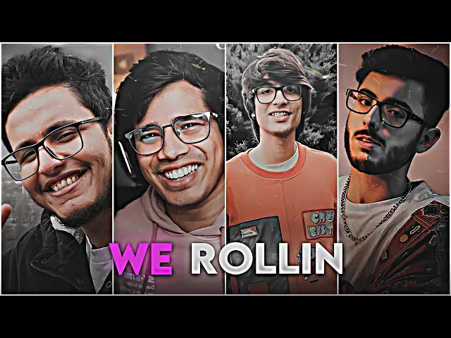 Download MP3 WE ROLLIN - YOUTUBERS EDIT | YouTubers Edit Status | We Rollin Edit | YouTubers Status