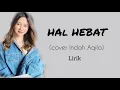 Download Lagu Govinda - HAL HEBAT (Cover by Indah Aqila) Lirik
