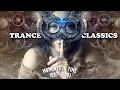 Lagu Trance Classics | Moments In Time (1997 - 2001)