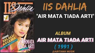iis dahlia air mata tiada arti 1991 