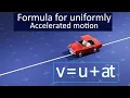 Formula for uniformly accelerated motion 3d animated 11th class Motion in a straight line