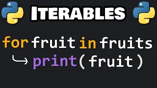 Learn Python iterables in 6 minutes
