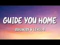 Diviners & Level 8 - Guide You Home | House [Lyrics] Sharp Tone