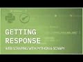 Getting Response - Scrapy Spider parse method