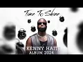 Download Lagu Kenny Hati Full Album Time Ti Shine ft. TonyMix 2024