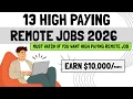 13 High Paying Remote Jobs for 2026 and Beyond