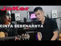 Ilham s9mbilan - Cinta Sebenarnya (Joker)