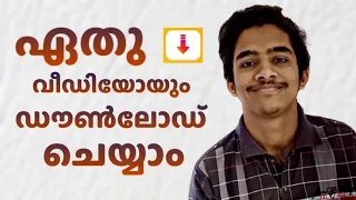 how to download videos from internet malayalam video downloader
