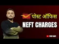 Post Office NEFT Charges Post Office IFSC Code Bank to Post Office NEFT
