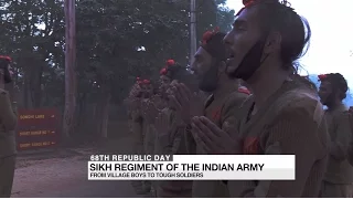sikh regiment of the indian army from village boys to tough soldiers