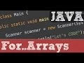 Going through Arrays with loops - Java programming tutorial