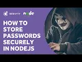 How To Store Passwords Securely In Node js Using Bcrypt