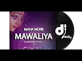 Download Lagu MAHA MORE MAVALIYA || DJ GOL2 || 36Garh DJs ||
