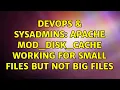DevOps SysAdmins Apache mod - disk