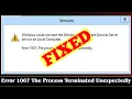 FIXED Error 1067 The Process Terminated Unexpectedly