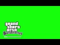 GTA SA Loading Screen Green Screen