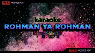 Download Rohman ya rohman karaoke MP3