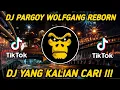 Download Lagu DJ TRENDING - PARGOY WOLFGANG REBORN SLOW VIRAL TIKTOK TERBARU 2021