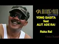 Yong Sagita feat Alit Ade Rai - Raka Rai