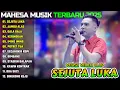 Download Lagu SEJUTA LUKA - JAMBU ALAS - GALA GALA  || MAHESA MUSIK FULL ALBUM TERBARU 2025