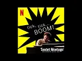 Sextet Montage | tick, tick... BOOM! (Music from the Netflix Film)