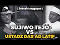 Download Lagu SUJIWO TEJO TANTANG USTADZ DAS'AD LATIF AJAK DIRINYA SHOLAT! ( sebuah tanggapan )
