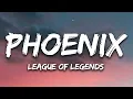 Download Lagu League of Legends ‒ Phoenix (Lyrics) ft. Cailin Russo, Chrissy Costanza