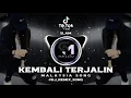 Download Lagu DJ KEMBALI TERJALIN (SLAM) | GRACE MUSIC REMIX VIRAL TERBARU FULL BASS