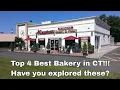 Top 4 Best Bakery in CT Have you explored these