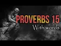 The book of Proverbs chapter 15 KJV Bible reading