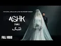 Download Lagu ASHK | Yo Yo Honey Singh | Tahmina Arsalan |  Full Video
