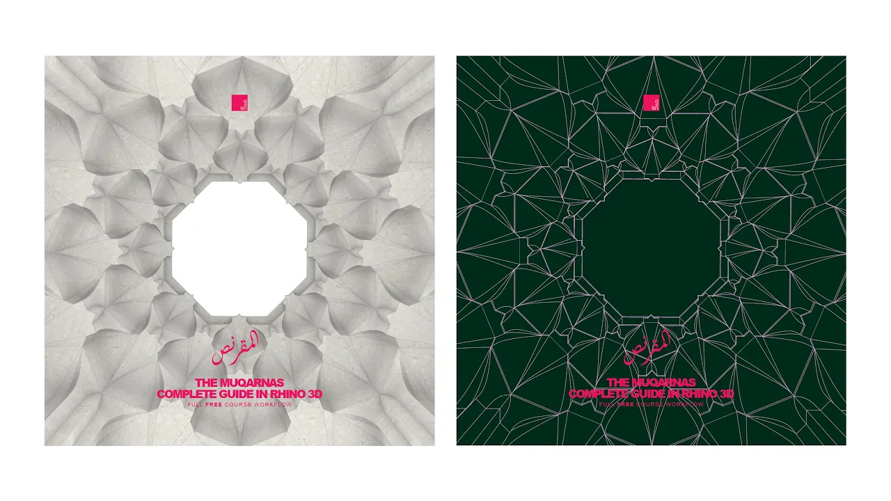 The Muqarnas - Complete Guide in Modeling Muqarnas in Rhino 3D - Islamic Architecture and Geometry