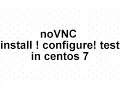 noVNC install and configure in centos 7