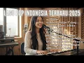 Download Lagu Lagu Pop Terbaru 2025 🎶 Koleksi Musik Indonesia Santai \u0026 Adem