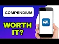 CAMPENDIUM APP EXPLAINED - IS IT WORTH IT