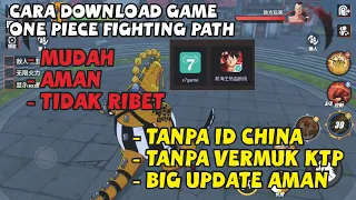 cara download dan buat akun game one piece fighting path mudah banget opfp x7 game android