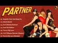 Download Lagu Partner Movie All Songs~Salman Khan~Lara Dutta~Govinda~Katrina Kaif~Musical Club
