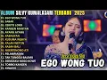 Lagu SILVY KUMALASARI FULL ALBUM TERBARU 2025 || EGO WONG TUO - SABAR - CERITO LORO - BERKAH TALENTA