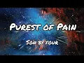 Download Lagu PUREST OF PAIN (English Version) | BY SON BY FOUR | Lyrics Video - KeiRGee