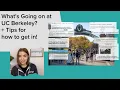 What s going on at UC Berkeley Tips for how to get in