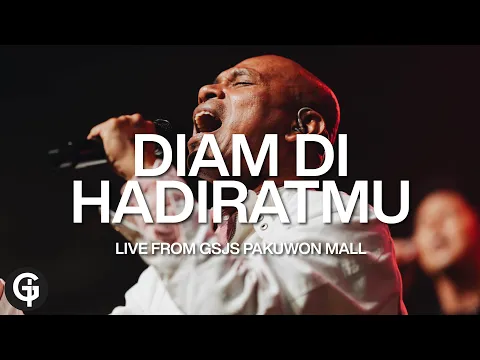 Download MP3 Diam Di Hadiratmu x Oh Mulianya Hadiratmu | Cover by GSJS Worship