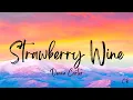 Strawberry Wine (Lyrics) - Deana Carter