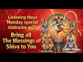 Download Lagu Monday Special Shiva Stotrams | Powerful Lord Shiva Mantras for Peace, Health  | Mahadeva Songs