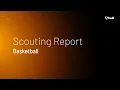 Basketball Scouting Report