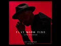 Play with Fire (Extended Mix)
