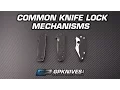 Common Knife Lock Mechanisms Overview