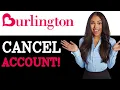 How To Cancel Burlington Credit Card 2025